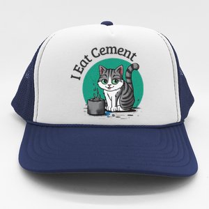 I Eat Cement Cursed Cat Funny Oddly Specific Dank Meme Trucker Hat