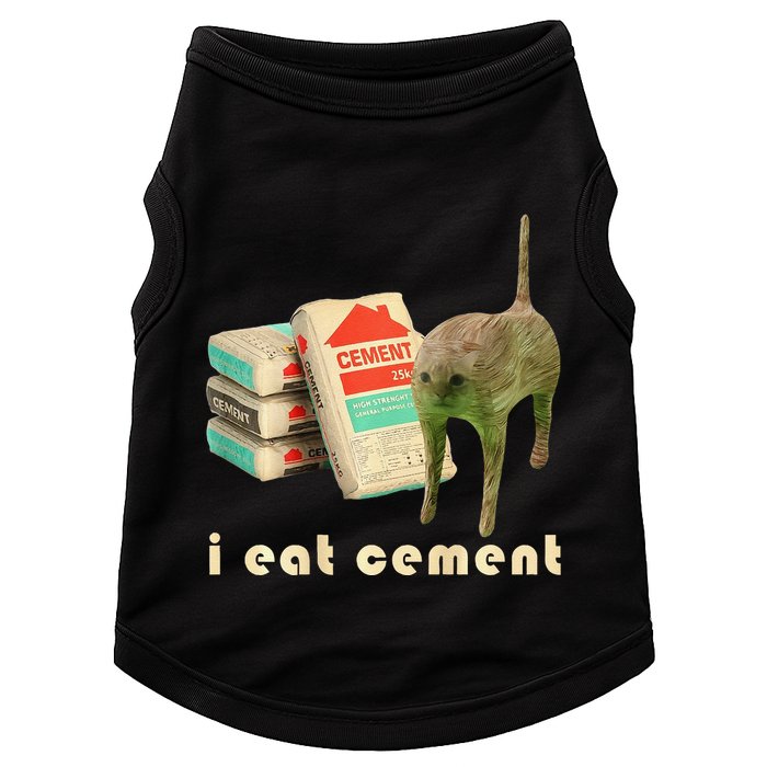 I Eat Cement Cursed Cat Unhinged Funny Meme On Back Doggie Tank