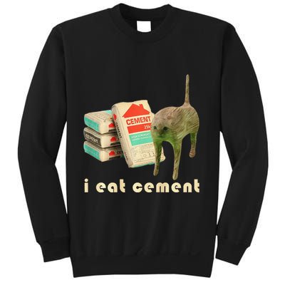 I Eat Cement Cursed Cat Unhinged Funny Meme On Back Sweatshirt