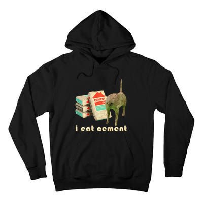 I Eat Cement Cursed Cat Unhinged Funny Meme On Back Tall Hoodie