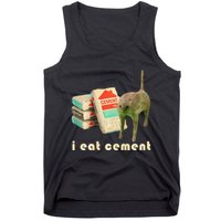 I Eat Cement Cursed Cat Unhinged Funny Meme On Back Tank Top