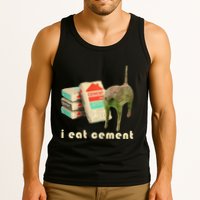 I Eat Cement Cursed Cat Unhinged Funny Meme On Back Tank Top