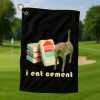 I Eat Cement Cursed Cat Unhinged Funny Meme On Back Golf Towel