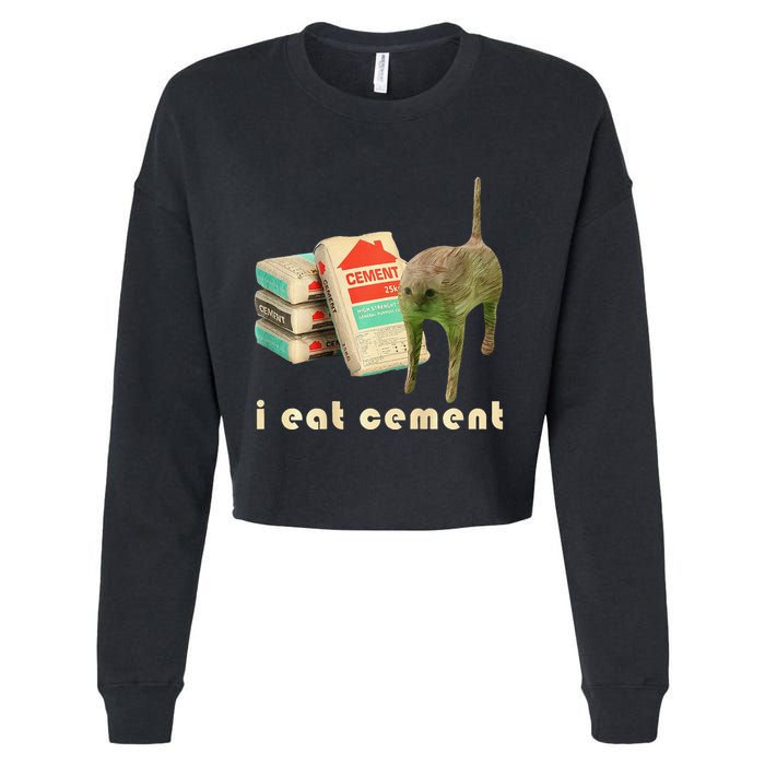 I Eat Cement Cursed Cat Unhinged Funny Meme On Back Cropped Pullover Crew