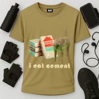 I Eat Cement Cursed Cat Unhinged Funny Meme On Back Performance Shirt