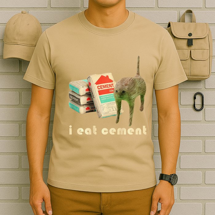I Eat Cement Cursed Cat Unhinged Funny Meme On Back T-Shirt