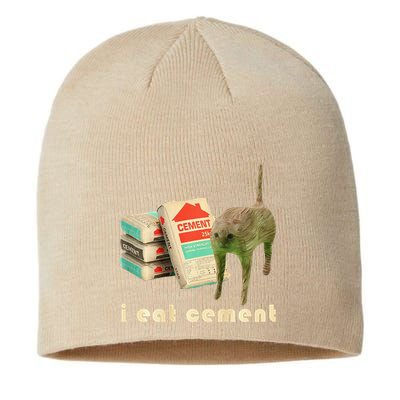I Eat Cement Cursed Cat Unhinged Funny Meme On Back Sustainable Beanie