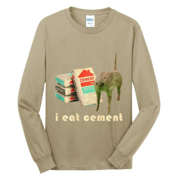 I Eat Cement Cursed Cat Unhinged Funny Meme On Back Tall Long Sleeve T-Shirt