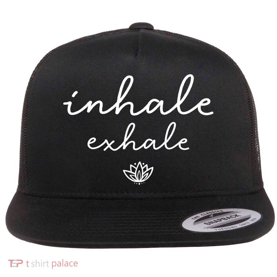 Inhale Exhale Cool Gift Flatbill Hat