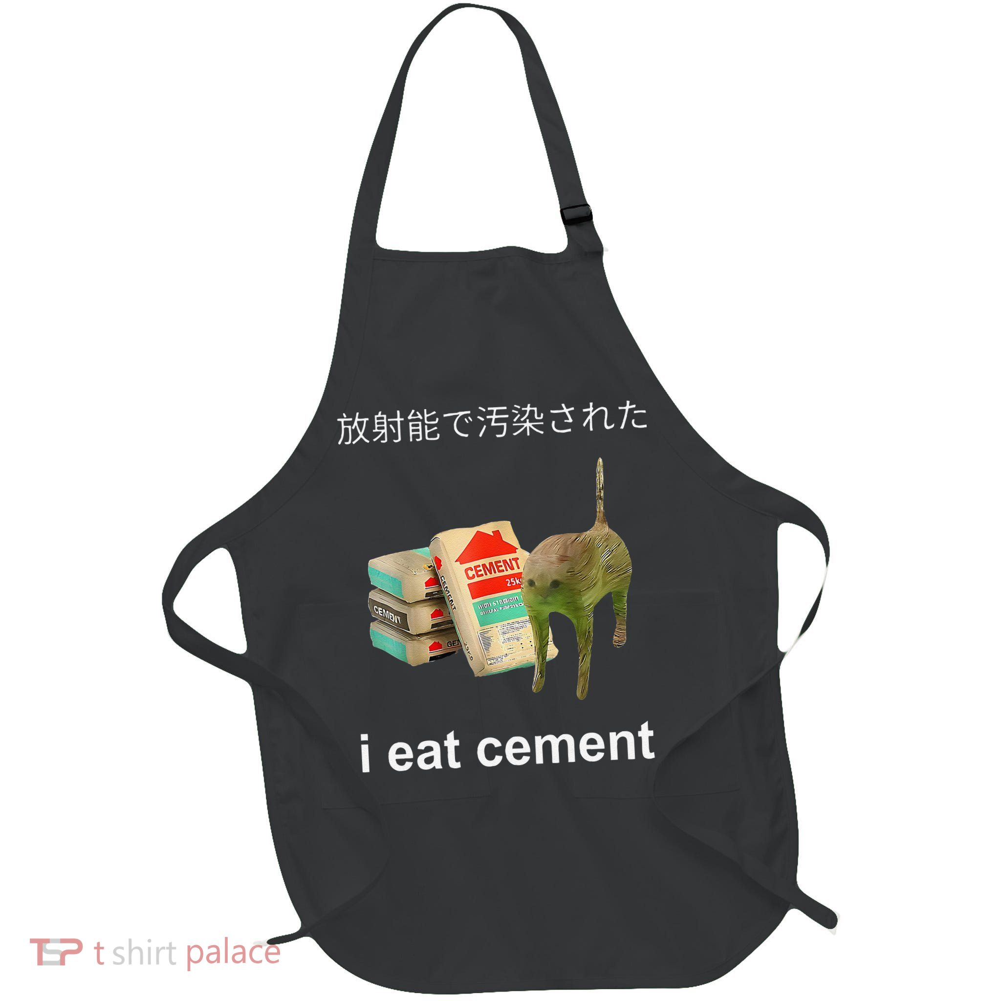 I Eat Cement Cat Japanese Meme Cat Oddly Specific Weired Apron