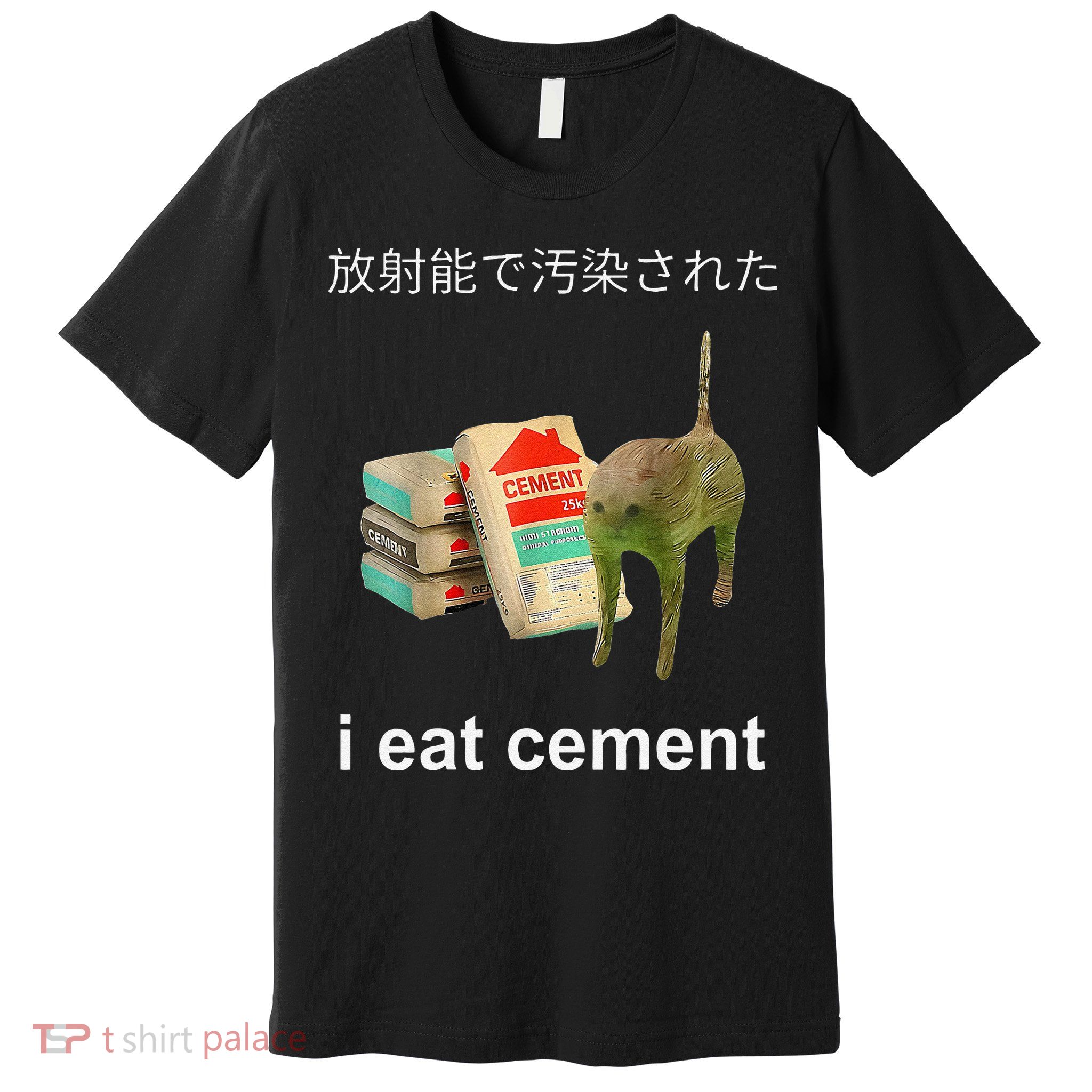 I Eat Cement Cat Japanese Meme Cat Oddly Specific Weired Premium T-Shirt