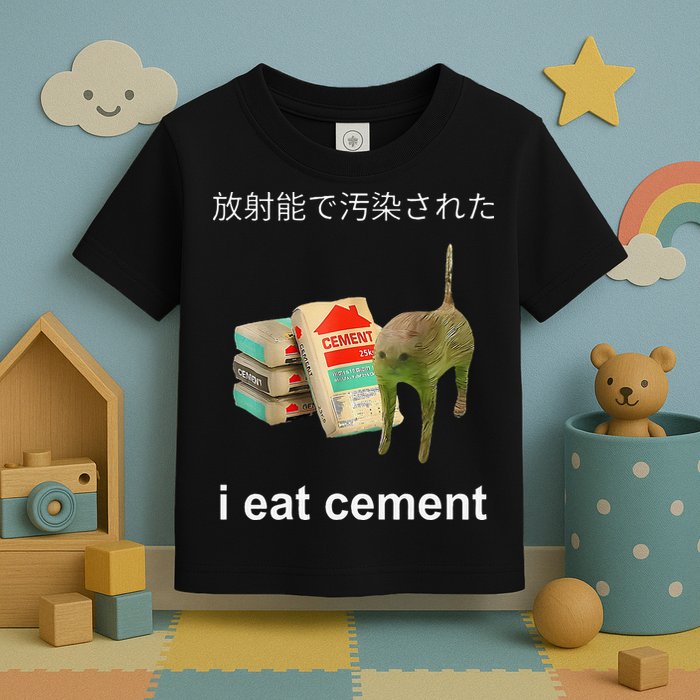 I Eat Cement Cat Japanese Meme Cat Oddly Specific Weired Toddler T-Shirt