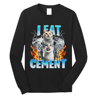 I Eat Cement Cursed Cat Funny Oddly Specific Dank Meme Long Sleeve Shirt