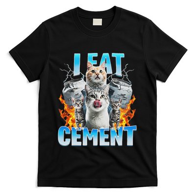 I Eat Cement Cursed Cat Funny Oddly Specific Dank Meme T-Shirt