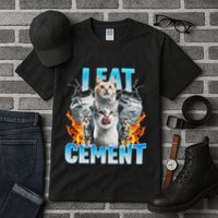 I Eat Cement Cursed Cat Funny Oddly Specific Dank Meme Tall T-Shirt