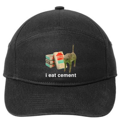 I Eat Cement Cursed Cat Funny Oddly Specific Meme 7-Panel Snapback Hat