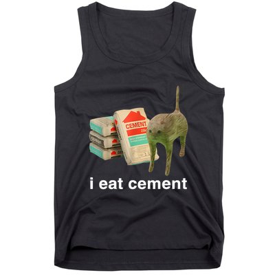 I Eat Cement Cursed Cat Funny Oddly Specific Meme Tank Top