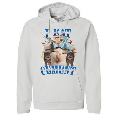 I Eat Cement Cursed Cat Funny Oddly Specific Dank Meme Performance Fleece Hoodie