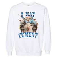 I Eat Cement Cursed Cat Funny Oddly Specific Dank Meme Garment-Dyed Sweatshirt