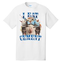 I Eat Cement Cursed Cat Funny Oddly Specific Dank Meme Tall T-Shirt