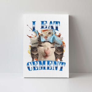 I Eat Cement Cursed Cat Funny Oddly Specific Dank Meme Canvas