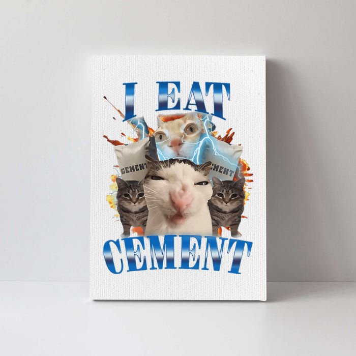 I Eat Cement Cursed Cat Funny Oddly Specific Dank Meme Canvas