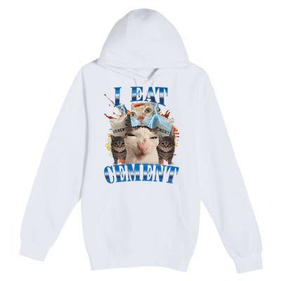 I Eat Cement Cursed Cat Funny Oddly Specific Dank Meme Premium Pullover Hoodie