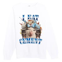 I Eat Cement Cursed Cat Funny Oddly Specific Dank Meme Premium Crewneck Sweatshirt