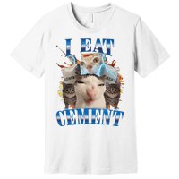 I Eat Cement Cursed Cat Funny Oddly Specific Dank Meme Premium T-Shirt