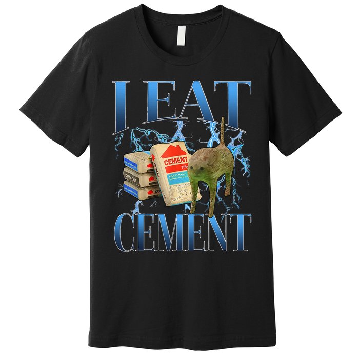 I Eat Cement Cursed Cat Oddly Specific Premium T-Shirt