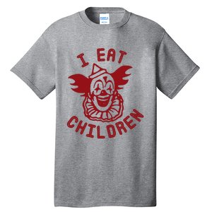 I Eat Children Evil Creepy Clown Halloween Tall T-Shirt