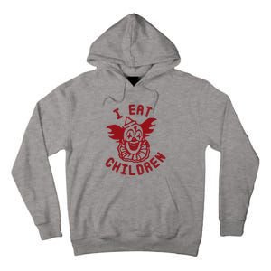 I Eat Children Evil Creepy Clown Halloween Tall Hoodie