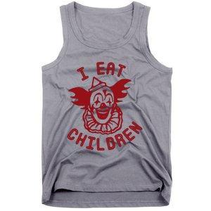 I Eat Children Evil Creepy Clown Halloween Tank Top