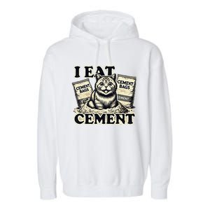 I Eat Cement Cursed Cat Funny Oddly Specific Meme Garment-Dyed Fleece Hoodie