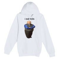 I Eat Children Funny Premium Pullover Hoodie