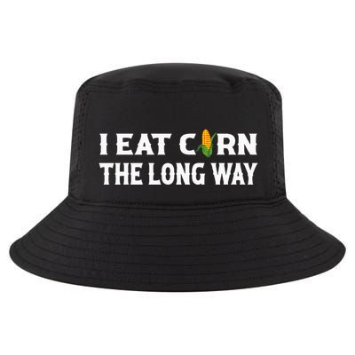 I Eat Corn The Long Way Funny Inappropriate Embarrassing Cool Comfort Performance Bucket Hat