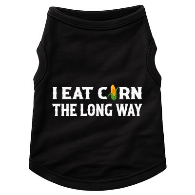 I Eat Corn The Long Way Funny Inappropriate Embarrassing Doggie Tank