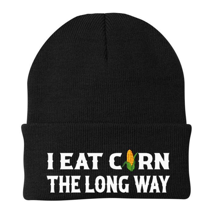 I Eat Corn The Long Way Funny Inappropriate Embarrassing Beanie