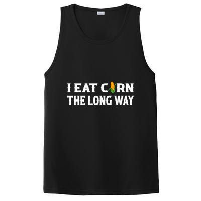 I Eat Corn The Long Way Funny Inappropriate Embarrassing PosiCharge Competitor Tank