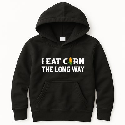 I Eat Corn The Long Way Funny Inappropriate Embarrassing Kids Hoodie