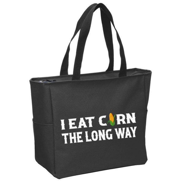 I Eat Corn The Long Way Funny Inappropriate Embarrassing Zip Tote Bag