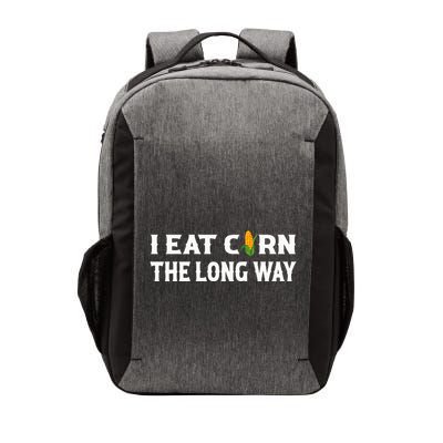 I Eat Corn The Long Way Funny Inappropriate Embarrassing Vector Backpack