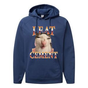 I Eat Cement Cat I Eat Cement Cursed Cat Meme Performance Fleece Hoodie