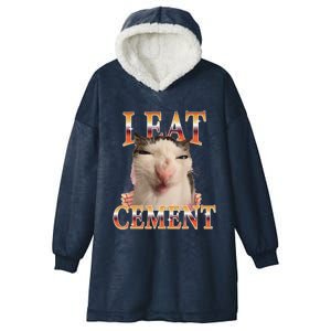 I Eat Cement Cat I Eat Cement Cursed Cat Meme Hooded Wearable Blanket