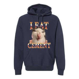 I Eat Cement Cat I Eat Cement Cursed Cat Meme Premium Hoodie