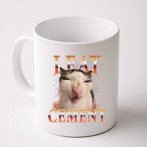 I Eat Cement Cat I Eat Cement Cursed Cat Meme Coffee Mug