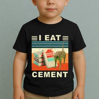 I Eat Cement Cursed Cat Funny Oddly Specific Dank Meme Toddler T-Shirt
