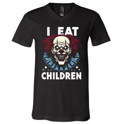 I Eat Children Scary Halloween Adult Humor Evil Clown V-Neck T-Shirt