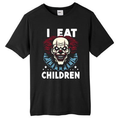 I Eat Children Scary Halloween Adult Humor Evil Clown Tall Fusion ChromaSoft Performance T-Shirt