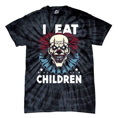 I Eat Children Scary Halloween Adult Humor Evil Clown Tie-Dye T-Shirt